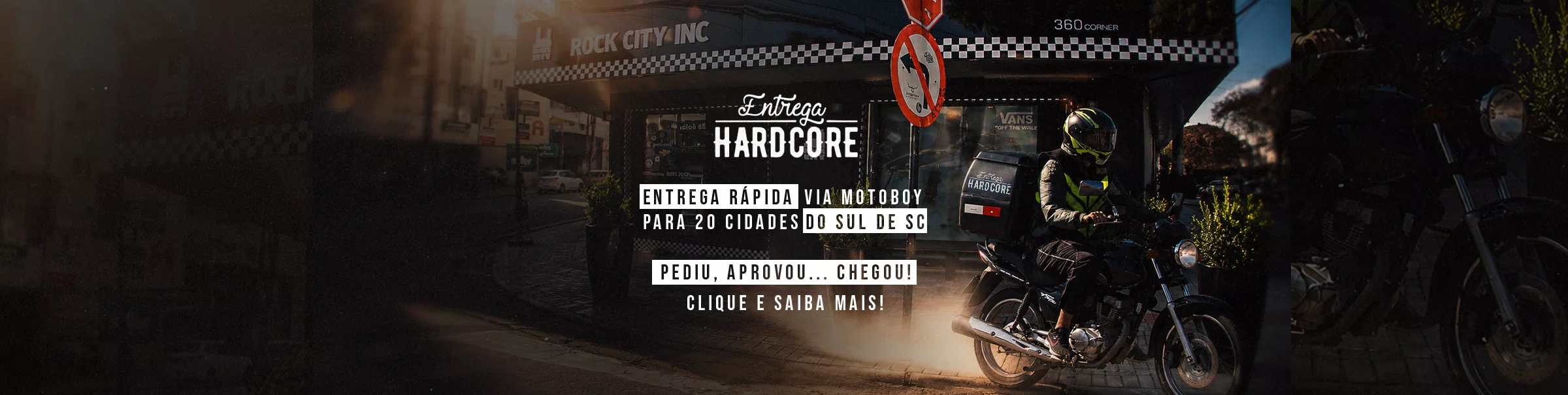 Entrega Hardcore